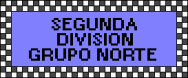 segunda division grupo norte